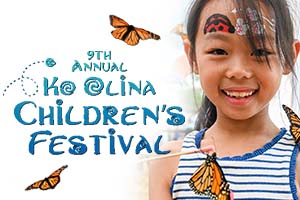Smiling child with butterflies and text for Ko Olina Children's Festival.