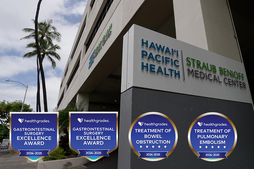 HPH Straub Benioff Center in the background with award logos for excellence in specialty care by Healthgrades.